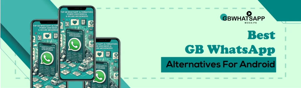 gb whatsapp alternatives